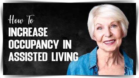 how to increase occupancy in assisted living